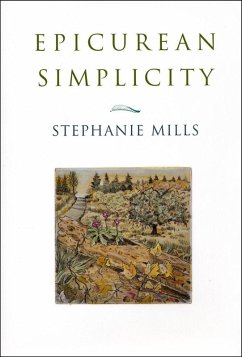 Epicurean Simplicity (eBook, ePUB) - Mills, Stephanie