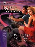 Loving the Lone Wolf (eBook, ePUB)