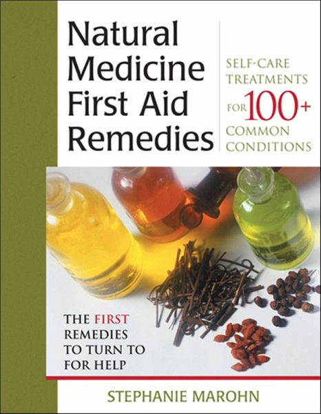 The Natural Medicine First Aid Remedies (eBook, ePUB)