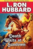 Death Waits at Sundown (eBook, ePUB)