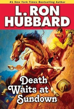 Death Waits at Sundown (eBook, ePUB) - Hubbard, L. Ron