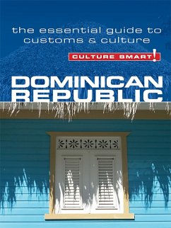 Dominican Republic - Culture Smart! (eBook, ePUB) - Bedggood, Ginnie