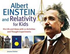Cover Albert Einstein and Relativity for Kids (eBook, ePUB)