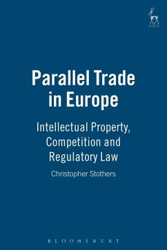 Parallel Trade in Europe (eBook, PDF) - Stothers, Christopher