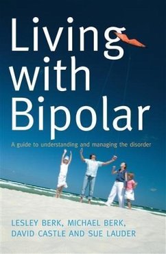 Living With Bipolar (eBook, ePUB) - Berk, Lesley