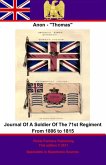 Journal Of A Soldier Of The 71st Regiment From 1806 to 1815 (eBook, ePUB)