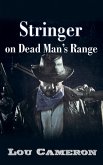 Stringer on Dead Man's Range (eBook, ePUB)