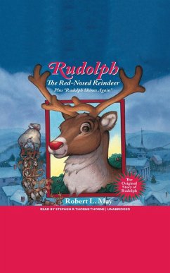 Rudolph the Red-Nosed Reindeer (eBook, ePUB) - May, Robert L.