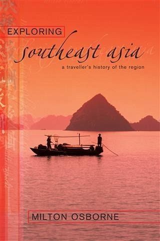 Exploring Southeast Asia (eBook, ePUB) Exploring Southeast Asia (eBook, ePUB)