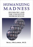 Humanizing Madness (eBook, ePUB)