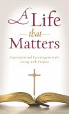 Life That Matters (eBook, ePUB) Life That Matters (eBook, ePUB)