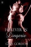 Forever In Lingerie (eBook, ePUB)