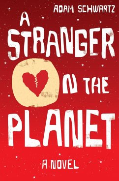 A Stranger on the Planet (eBook, ePUB) - Schwartz, Adam