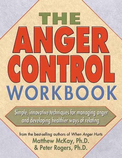 Anger Control Workbook (eBook, PDF) Anger Control Workbook (eBook, PDF)