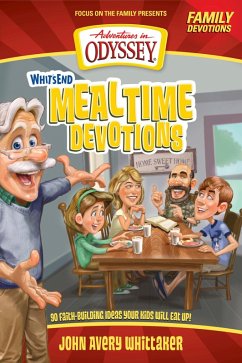 Whit's End Mealtime Devotions (eBook, ePUB) - Bowman, Crystal; Goyer, Tricia