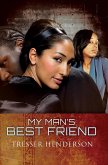 My Man's Best Friend (eBook, ePUB) My Man's Best Friend (eBook, ePUB)