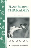 Hand-Feeding Chickadees (eBook, ePUB)