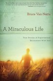 Miraculous Life (eBook, ePUB) Miraculous Life (eBook, ePUB)