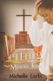 Letting Misery Go (eBook, ePUB) Letting Misery Go (eBook, ePUB)