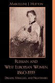 Russian and West European Women, 1860D1939 (eBook, ePUB) Russian and West European Women, 1860D1939 (eBook, ePUB)