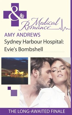 Sydney Harbour Hospital: Evie's Bombshell (eBook, ePUB) - Andrews, Amy