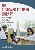The Customer-Focused Library (eBook, PDF)
