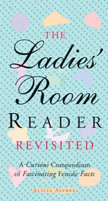 The Ladies' Room Reader Revisited (eBook, ePUB) Cover The Ladies' Room Reader Revisited (eBook, ePUB)