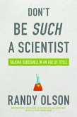 Don't Be Such a Scientist (eBook, ePUB)