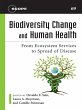 Biodiversity Change and Human Health... - Bild 1
