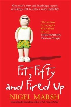 Fit, Fifty and Fired Up (eBook, ePUB) - Marsh, Nigel