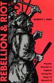 Rebellion and Riot (eBook, ePUB)