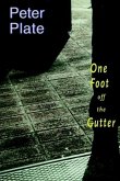 One Foot Off the Gutter (eBook, ePUB)