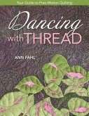 Dancing With Thread (eBook, ePUB)