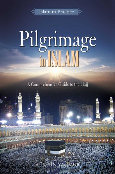 Pilgrimage In Islam (eBook, ePUB) Pilgrimage In Islam (eBook, ePUB)