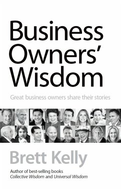 Business Owners' Wisdom (eBook, ePUB) - Kelly, Brett