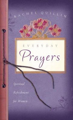 Everyday Prayers (eBook, ePUB) - Quillin, Rachel