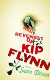 The Many Revenges of Kip Flynn (eBook, ePUB)