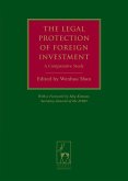 The Legal Protection of Foreign Investment (eBook, PDF)