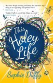 This Holey Life (eBook, ePUB)