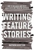 Writing Feature Stories (eBook, ePUB)