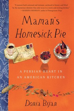 Maman's Homesick Pie (eBook, ePUB) - Bijan, Donia