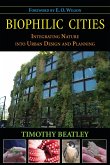 Biophilic Cities (eBook, ePUB) Biophilic Cities (eBook, ePUB)