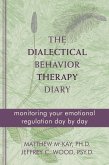 Dialectical Behavior Therapy Diary (eBook, ePUB)