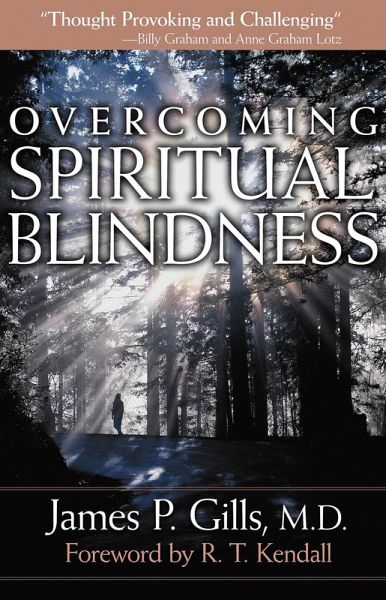Overcoming Spiritual Blindness (eBook, ePUB) Overcoming Spiritual Blindness (eBook, ePUB)