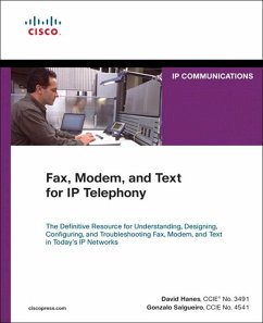 Fax, Modem, and Text for IP Telephony (eBook, PDF) - Hanes, David; Salgueiro, Gonzalo