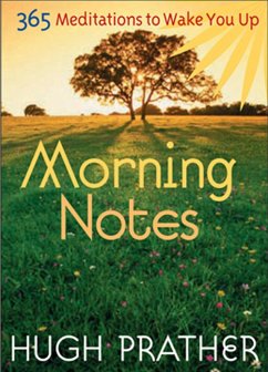 Morning Notes (eBook, ePUB) - Prather, Hugh Morning Notes (eBook, ePUB) - Prather, Hugh