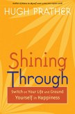 Shining Through (eBook, ePUB) Shining Through (eBook, ePUB)