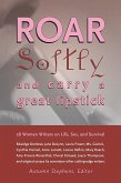 Roar Softly and Carry a Great Lipstick (eBook, ePUB)