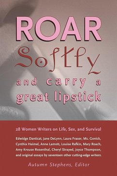 Roar Softly and Carry a Great Lipstick (eBook, ePUB)