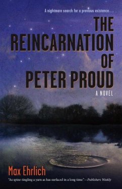 The Reincarnation of Peter Proud (eBook, ePUB) - Ehrlich, Max